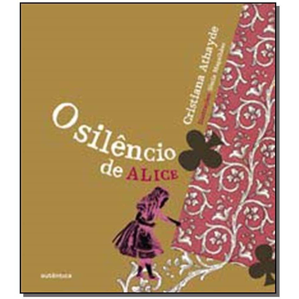 O silêncio de Alice