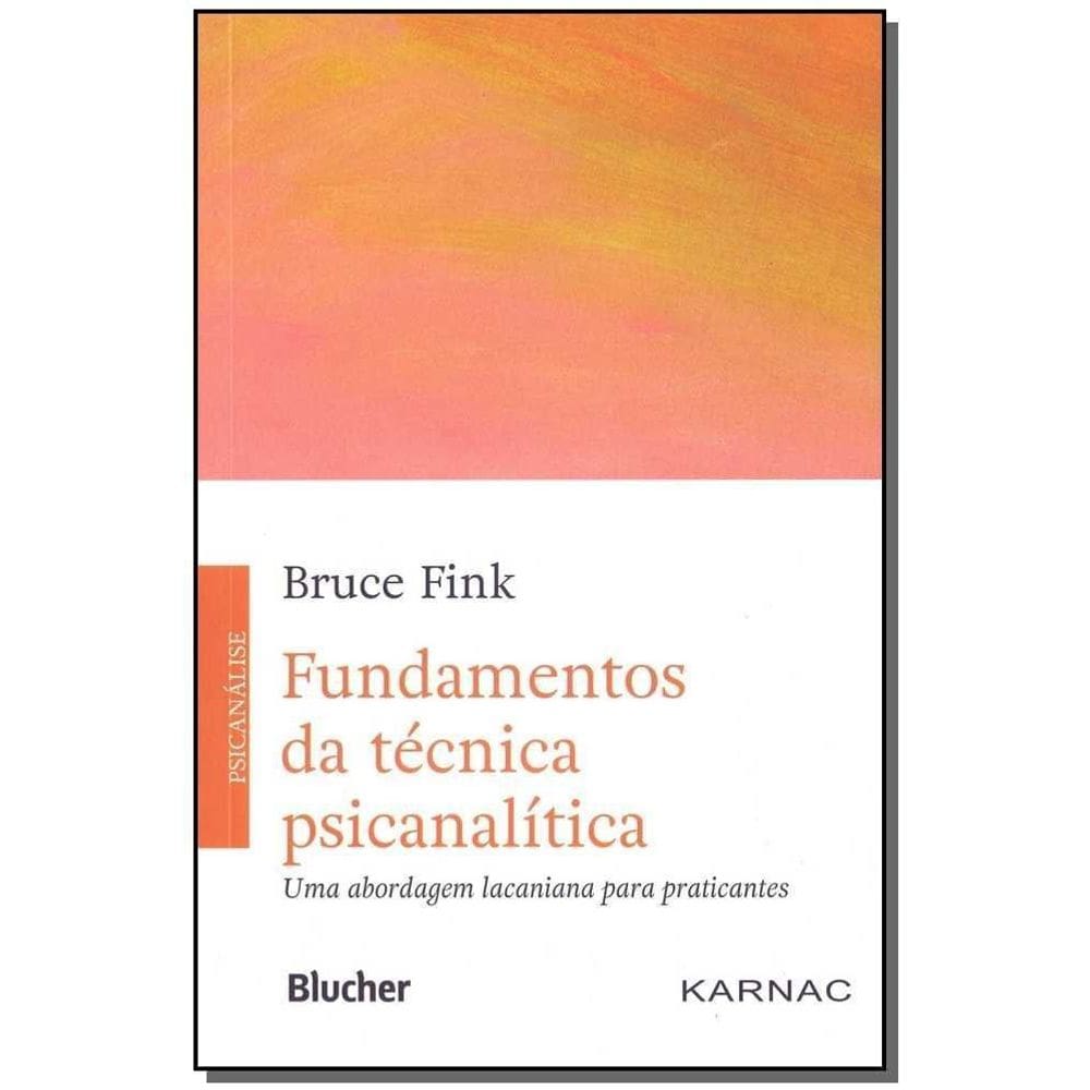 Fundamentos da técnica psicanalítica