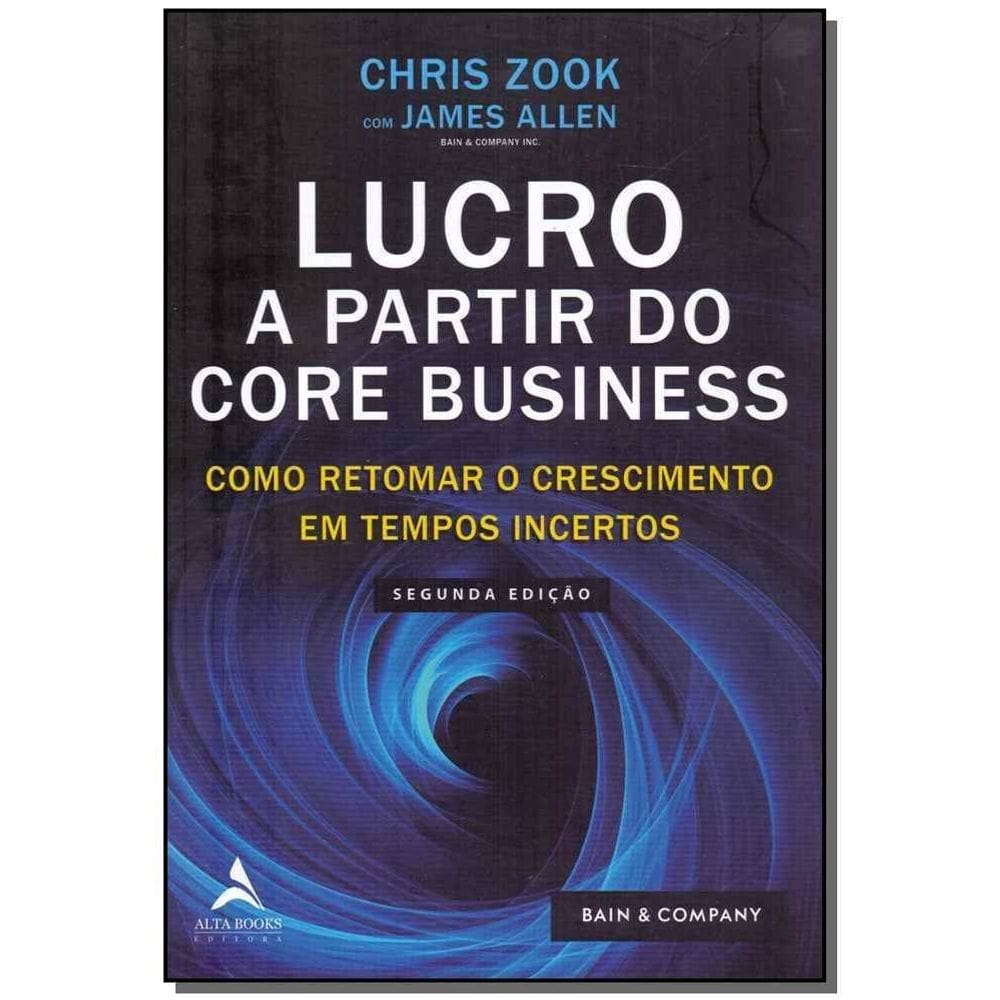 Lucro a Partir do Core Business - 02Ed/19