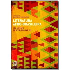 Literatura Afro-b. - 100 Aut. Sec. Xviii Ao Xxi