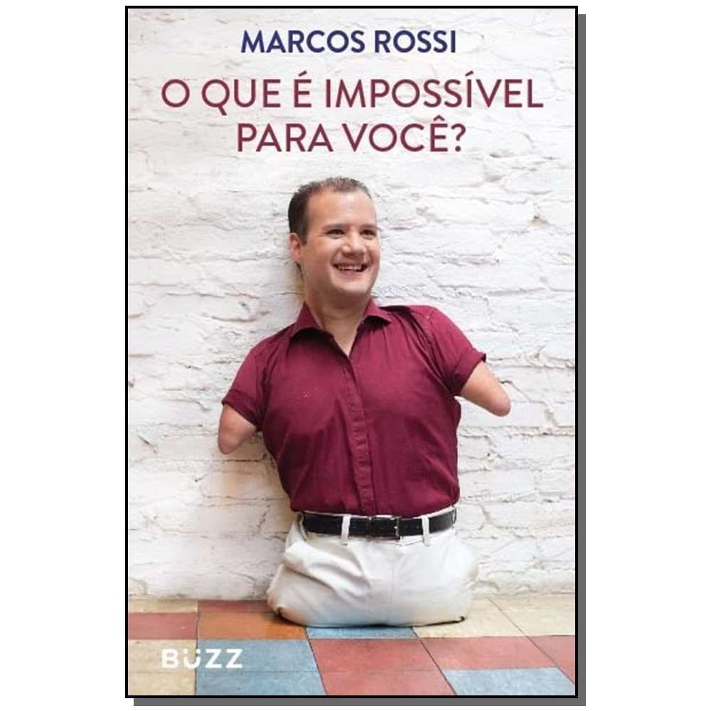 Que é Impossível Para Voce? O