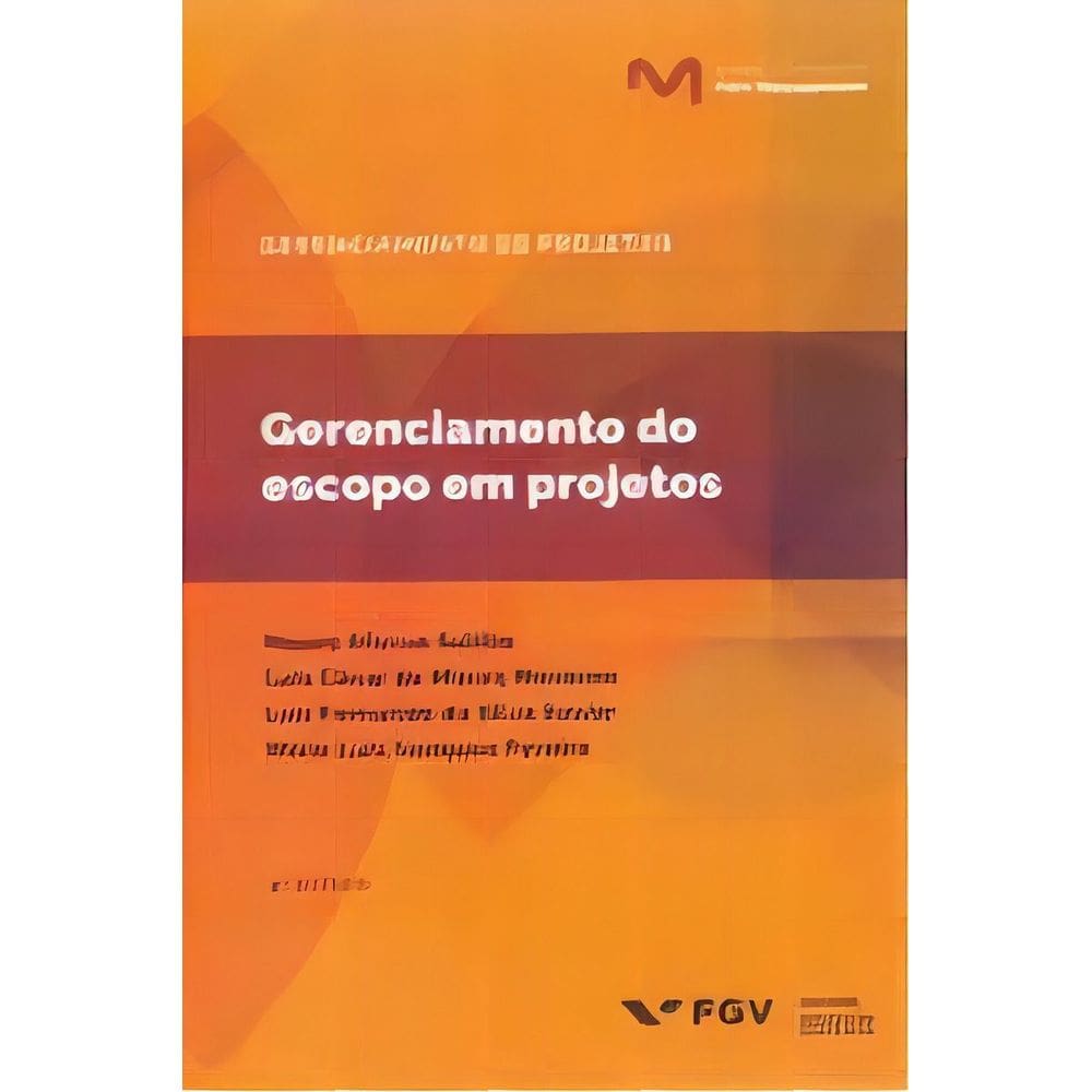 Gerenciamento do Escopo em Projetos - 04Ed/19