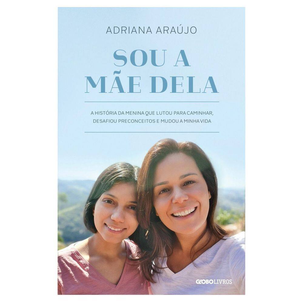 Sou a mãe dela
