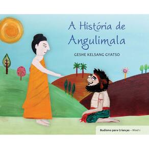 Budismo Para Criancas - N.1 - a Historia De Angul.