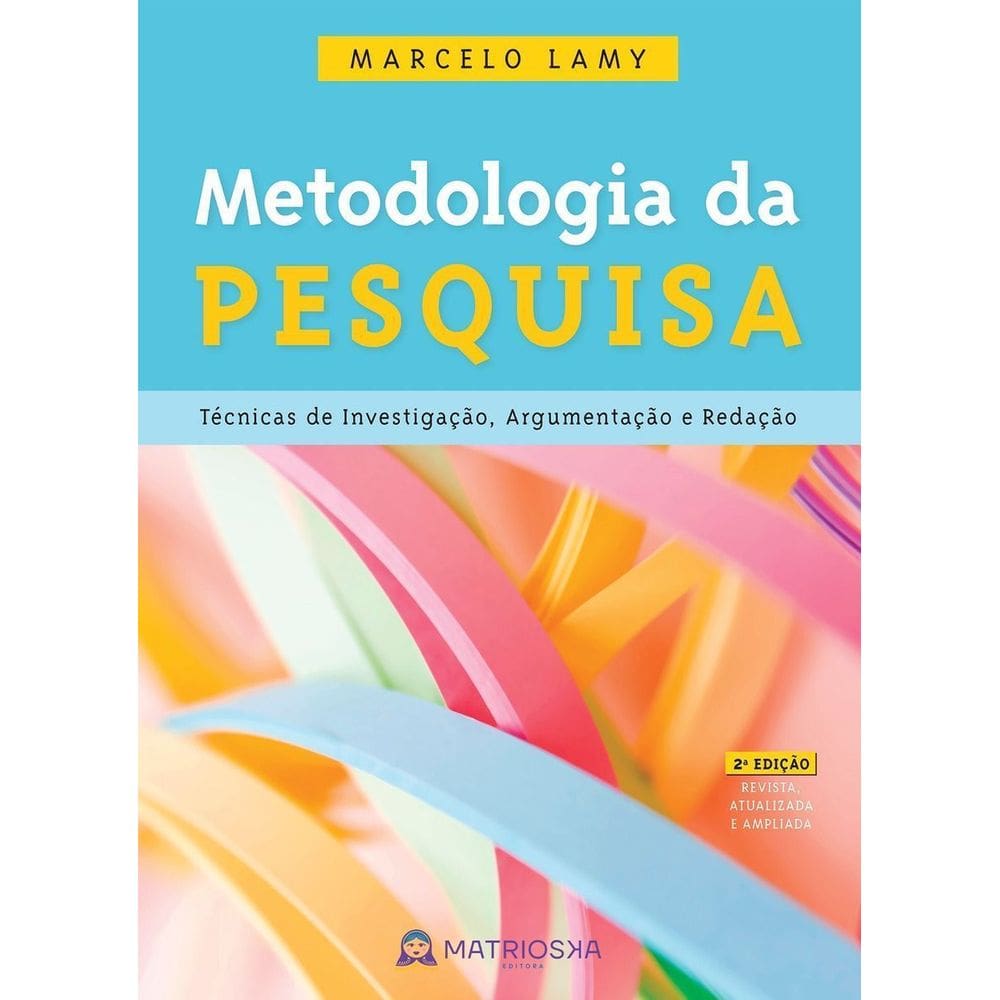 Metodologia Da Pesquisa - 2ª Ed.