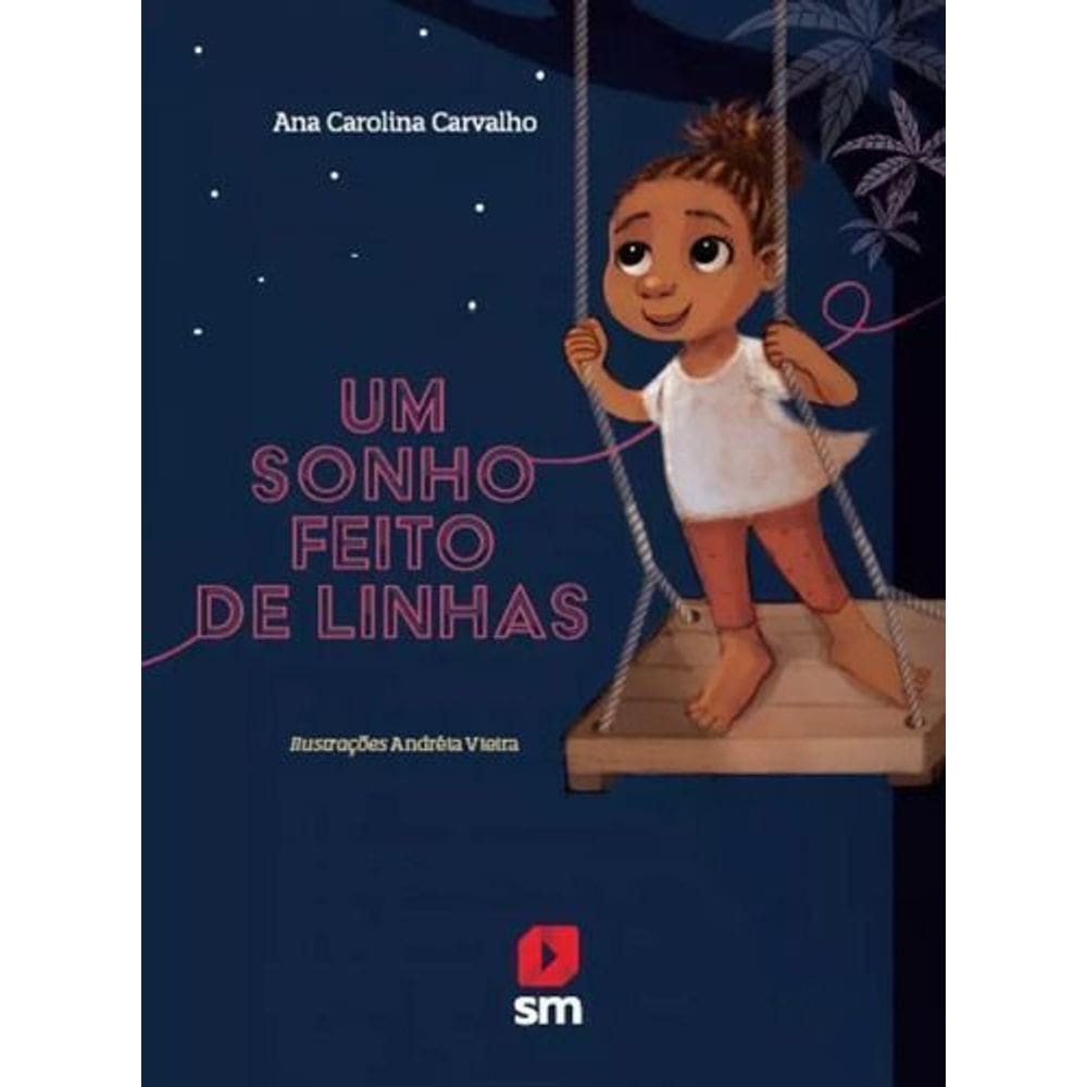 Um Sonho Feito De Linhas