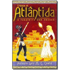 Crônicas de Atlântida - o Tabuleiro dos Deuses