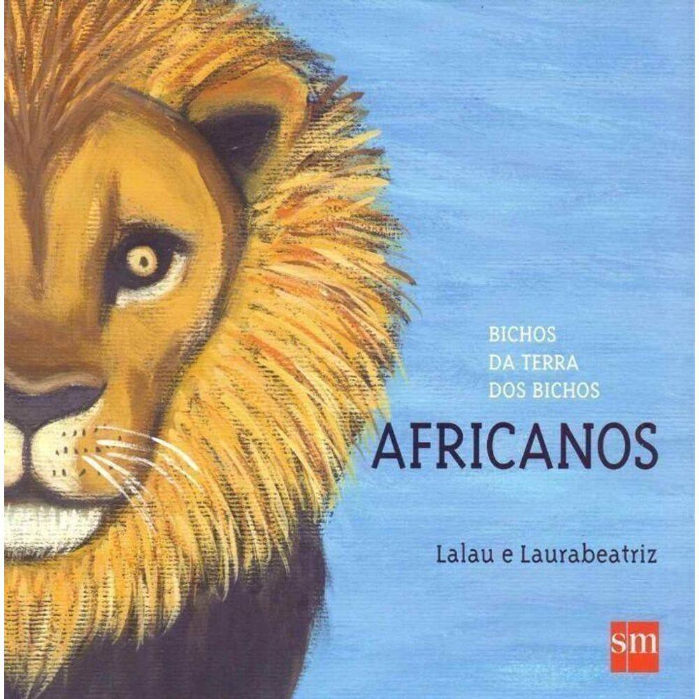 Bichos da Terra dos Bichos: Africanos