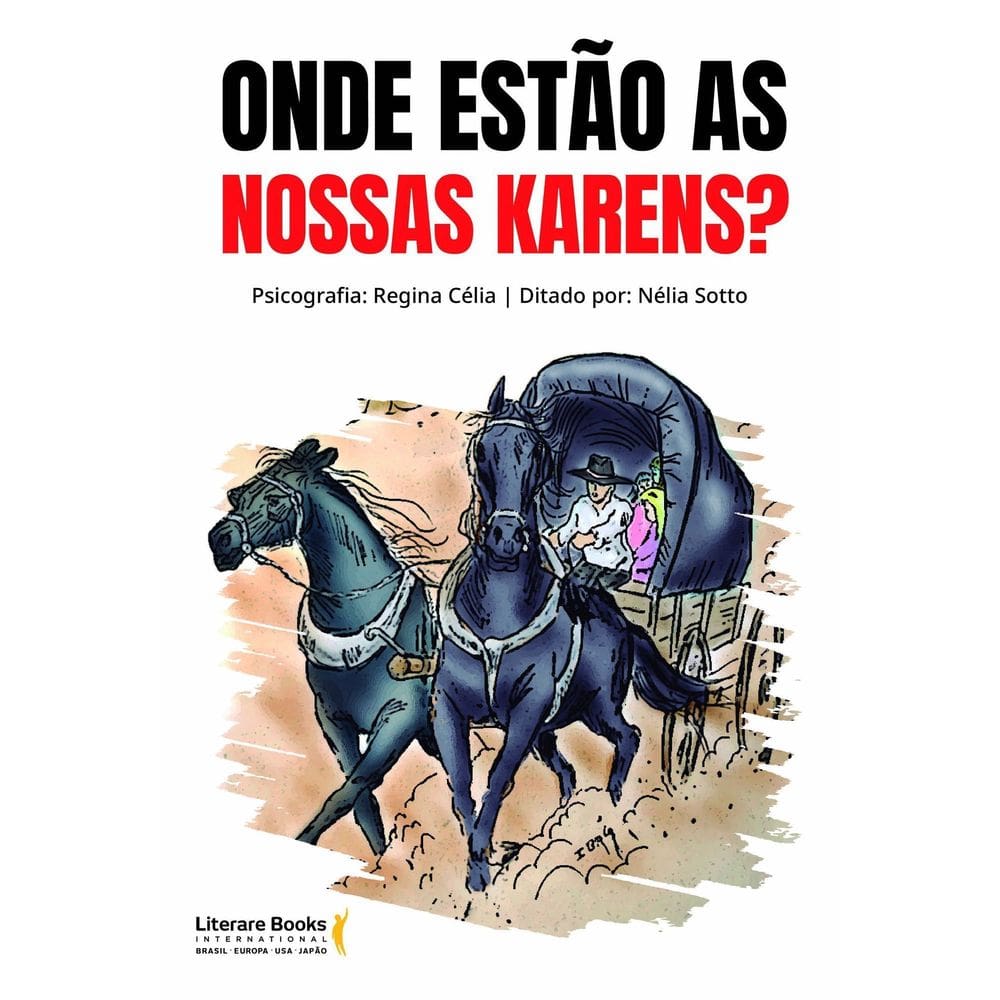 Onde Estão as Nossas Karens?