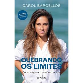 Quebrando Limites - Como Superar Desafios Na Vida