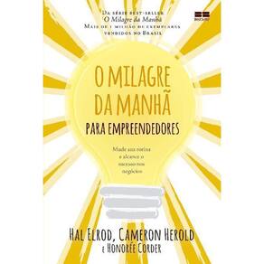 Milagre da Manha Para Empreendedores, O