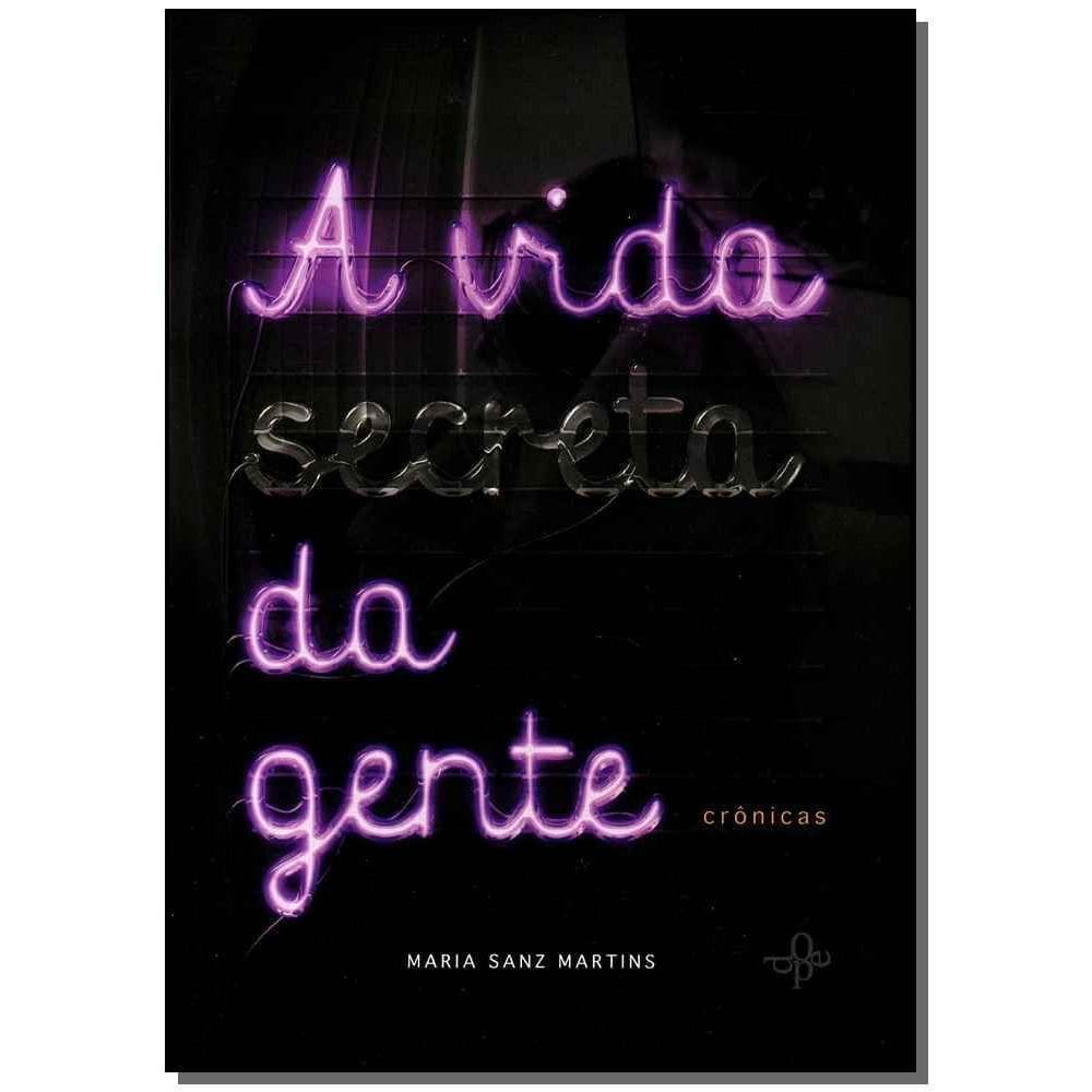 Vida Secreta da Gente, A