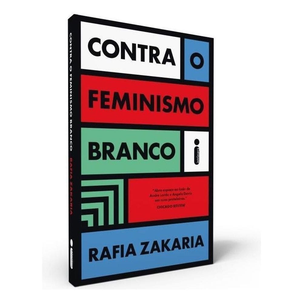 Contra o Feminismo Branco