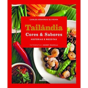 Tailândia - Cores e Sabores