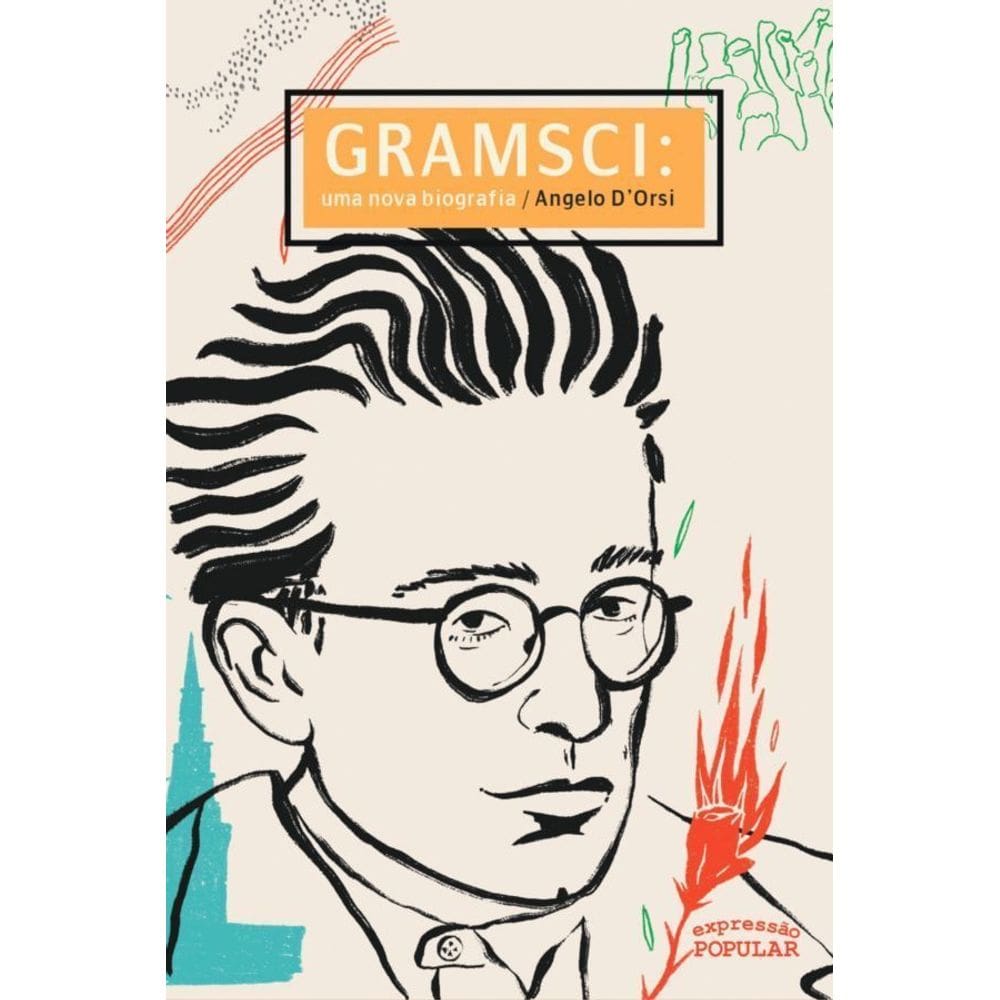 Gramsci: Uma Biografia