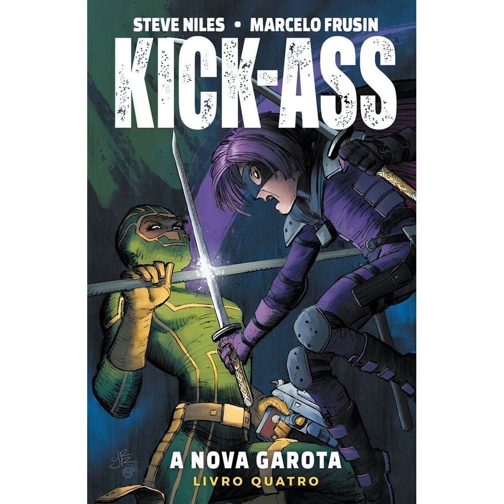 Kick-ass - Vol. 04: a Nova Garota