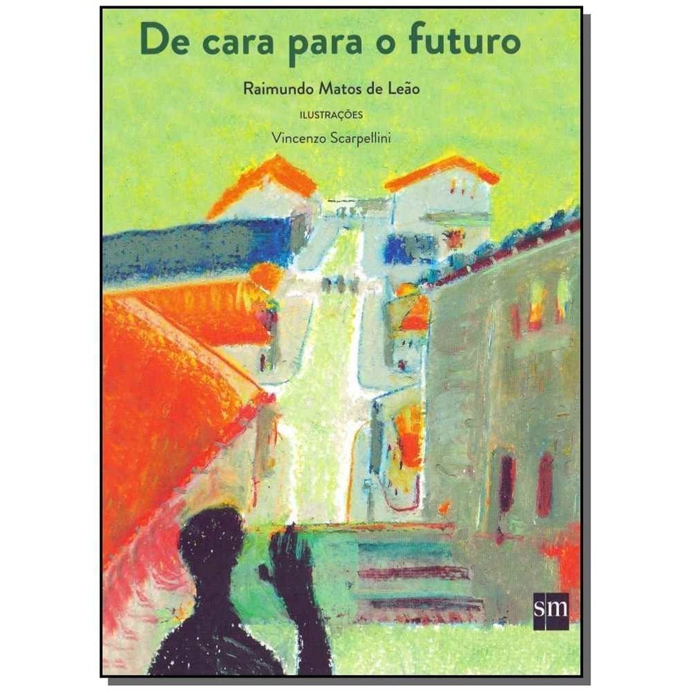 De Cara Para o Futuro - 02Ed/16