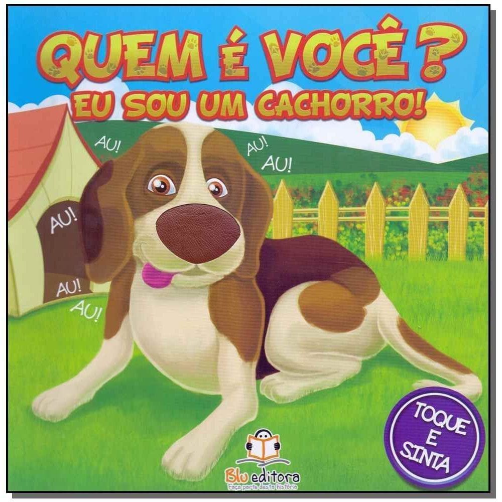 Quem é Você? Eu Sou Cachorro!