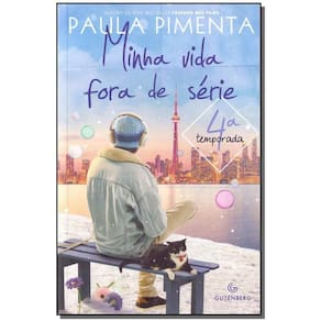Minha Vida Fora de Série - 4 Temporada