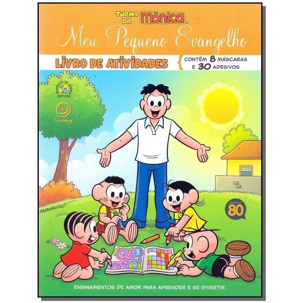 Meu Pequeno Evangelho - Liv. Ativ. - T. Da Monica