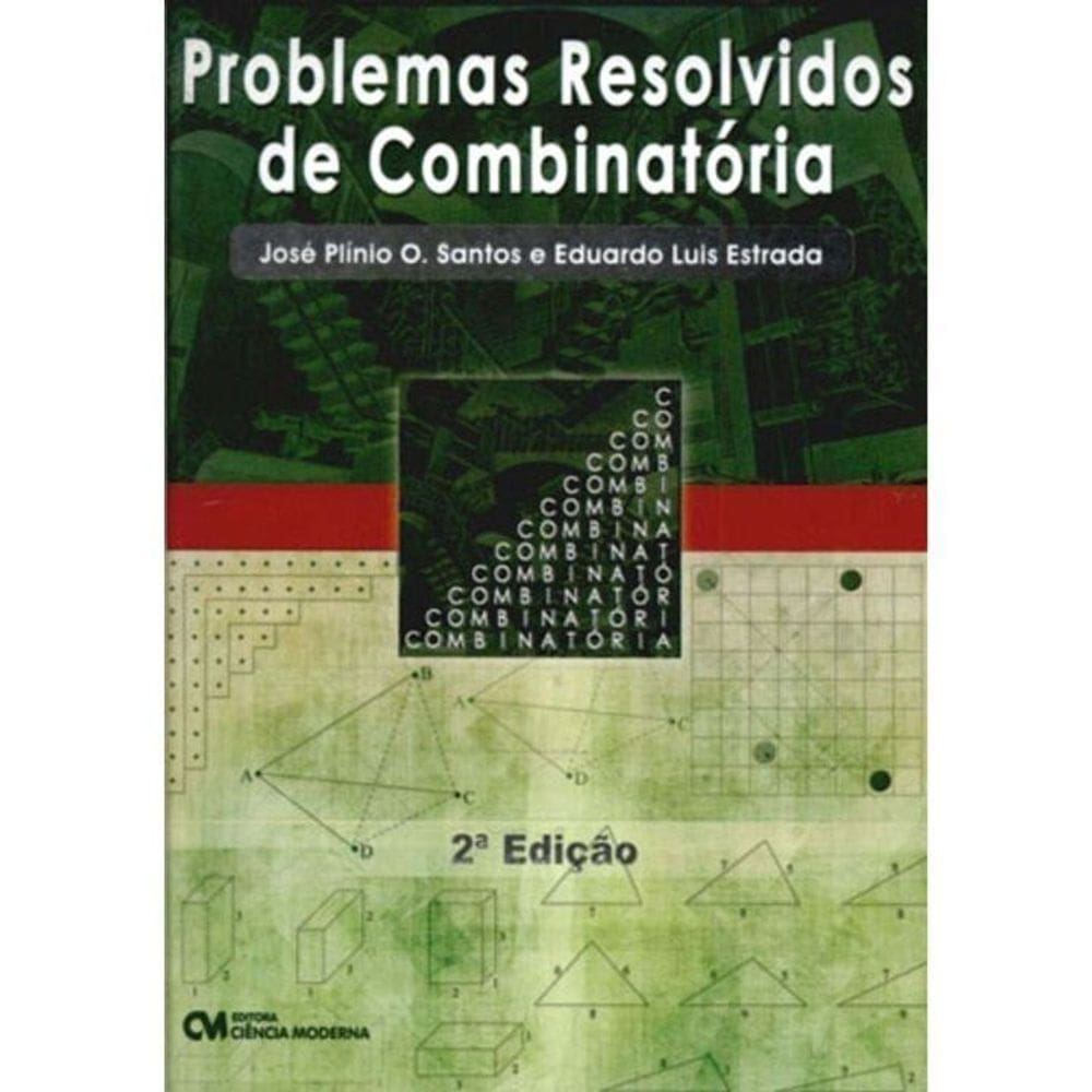 Problemas Resolvidos de Combinatória