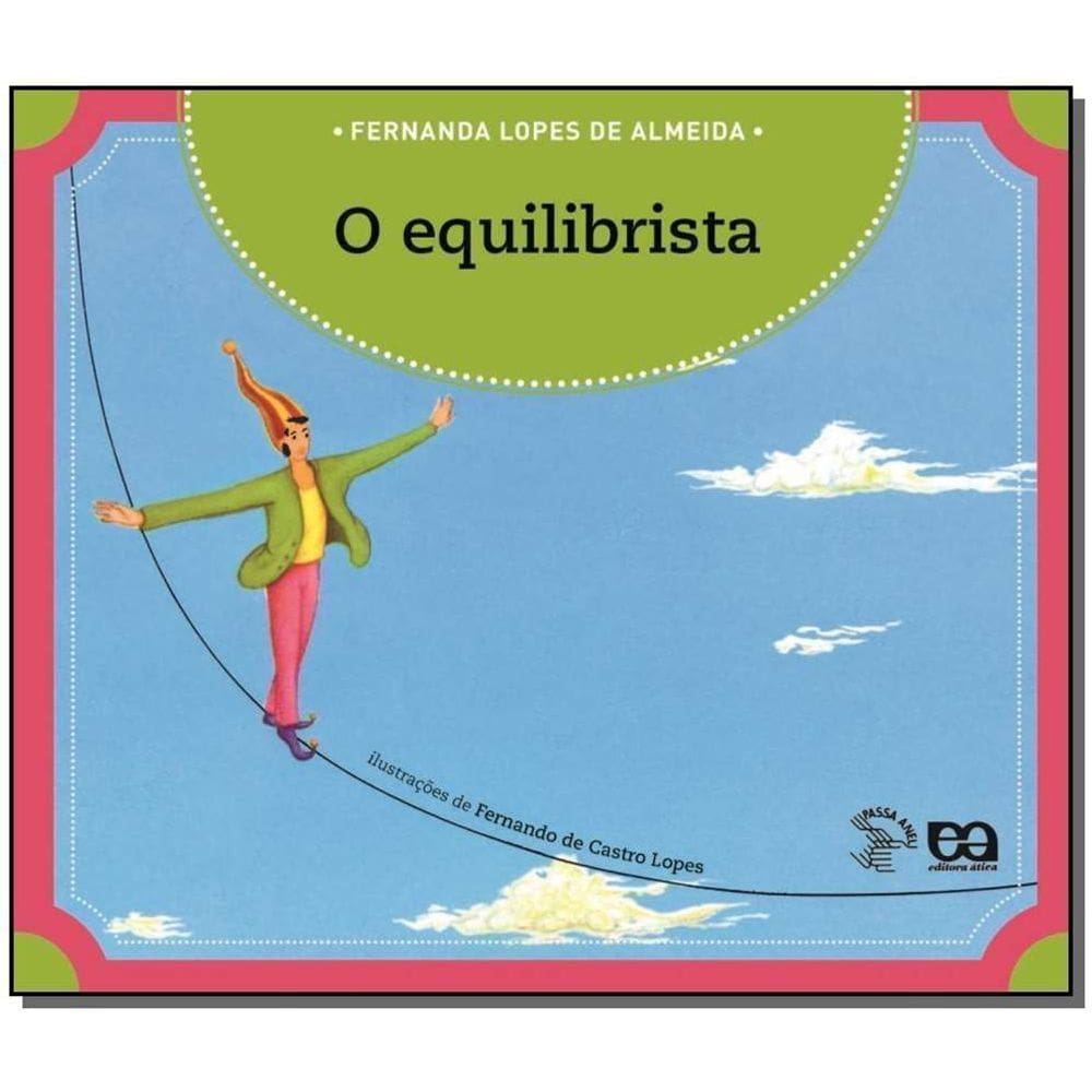 Equilibrista, O
