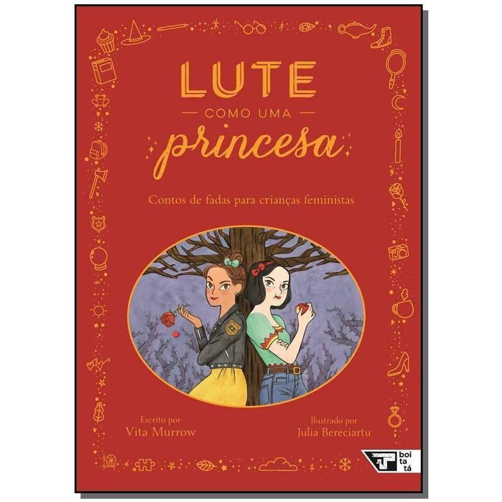 Lute Como Uma Princesa
