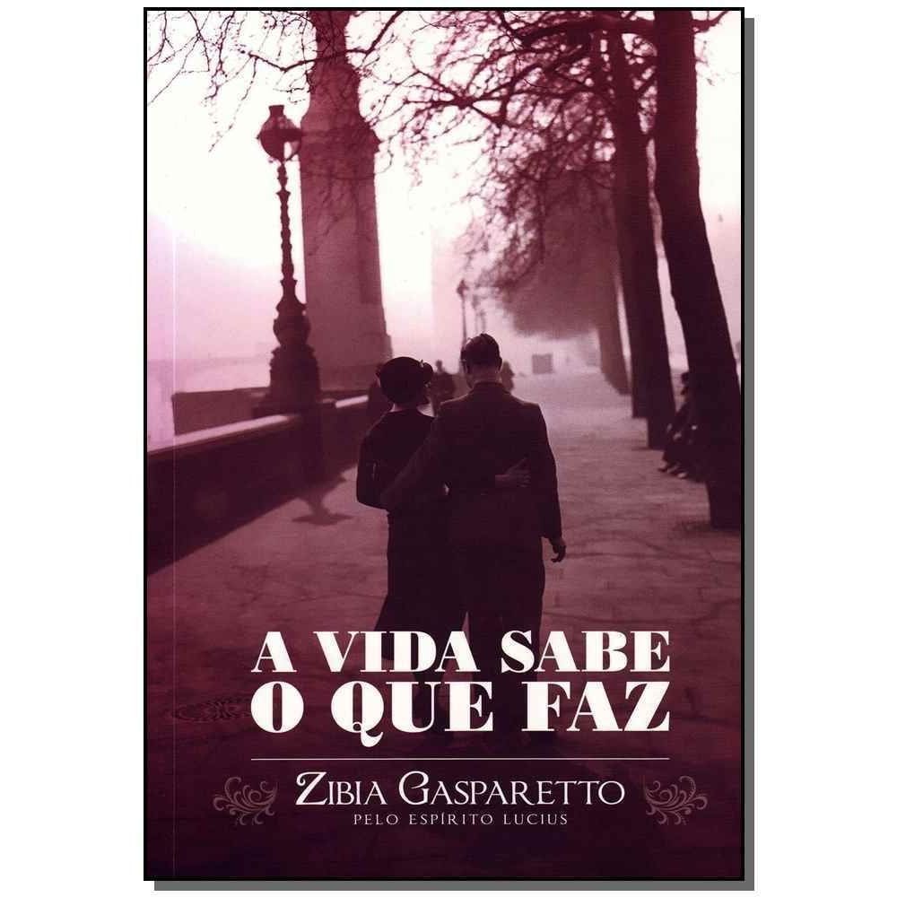 Vida Sabe o Que Faz