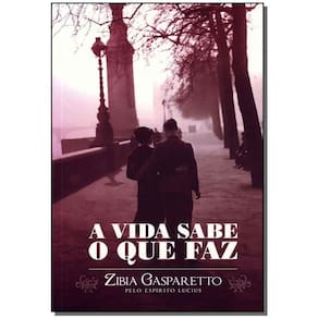 Vida Sabe o Que Faz