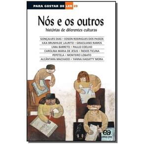 Nós E Os Outros - Histórias De Diferentes Culturas