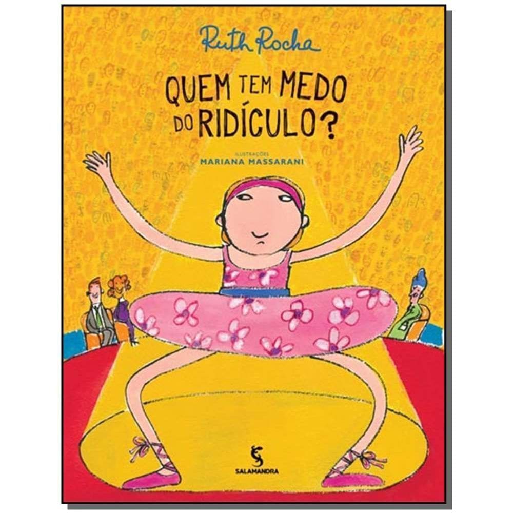 Quem Tem Medo Do Ridículo?