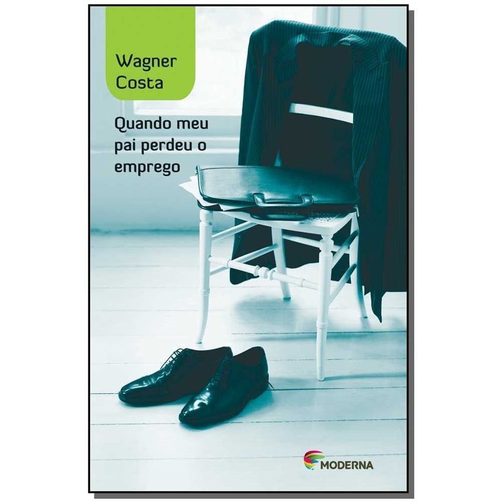 Quando Meu Pai Perdeu o Emprego