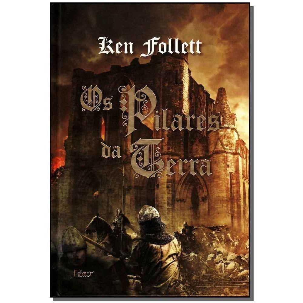Os Pilares Da Terra - Volume Único