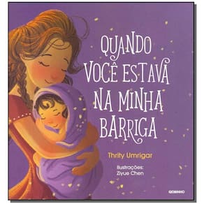 Quando Você Estava na Minha Barriga