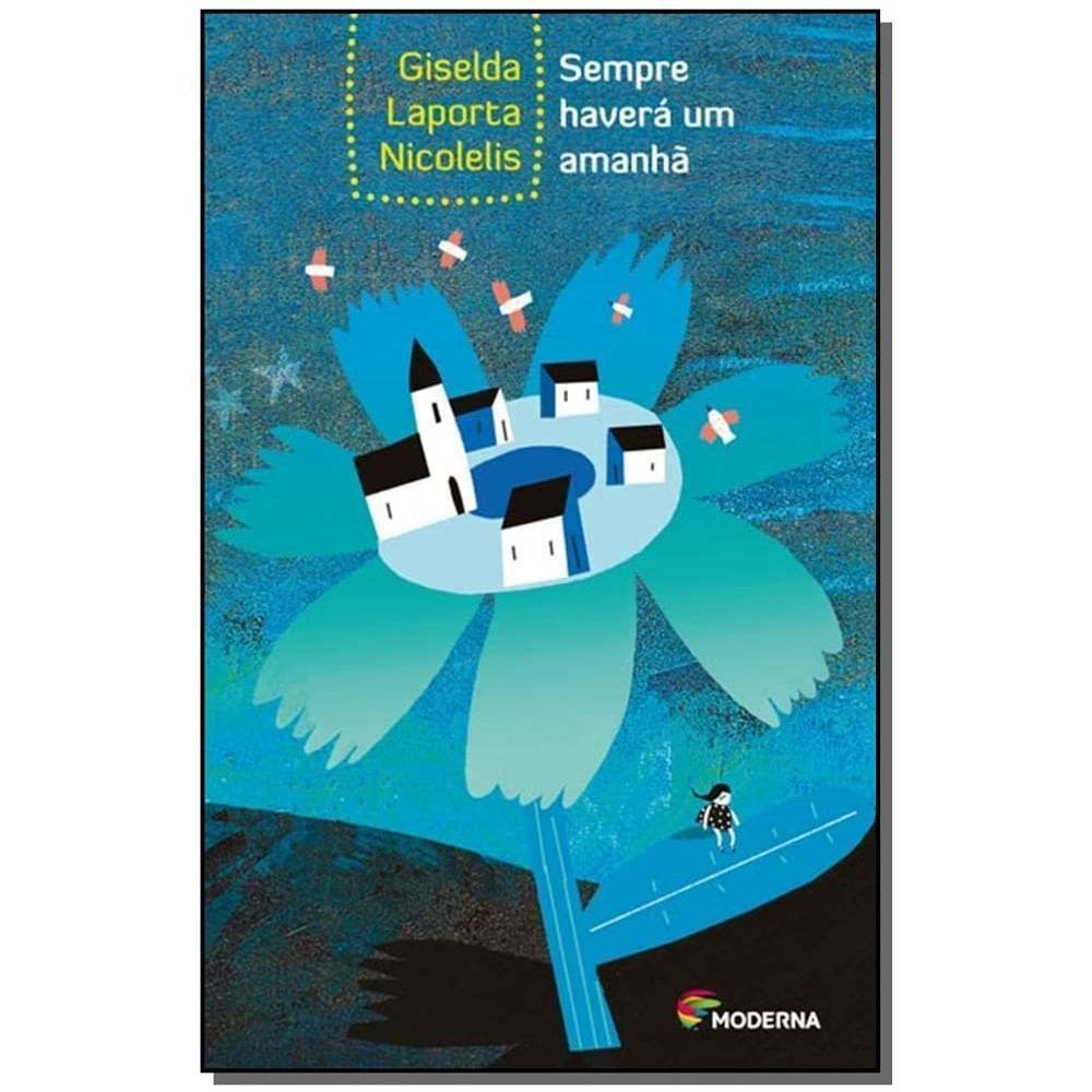 Sempre Haverá Um Amanhã