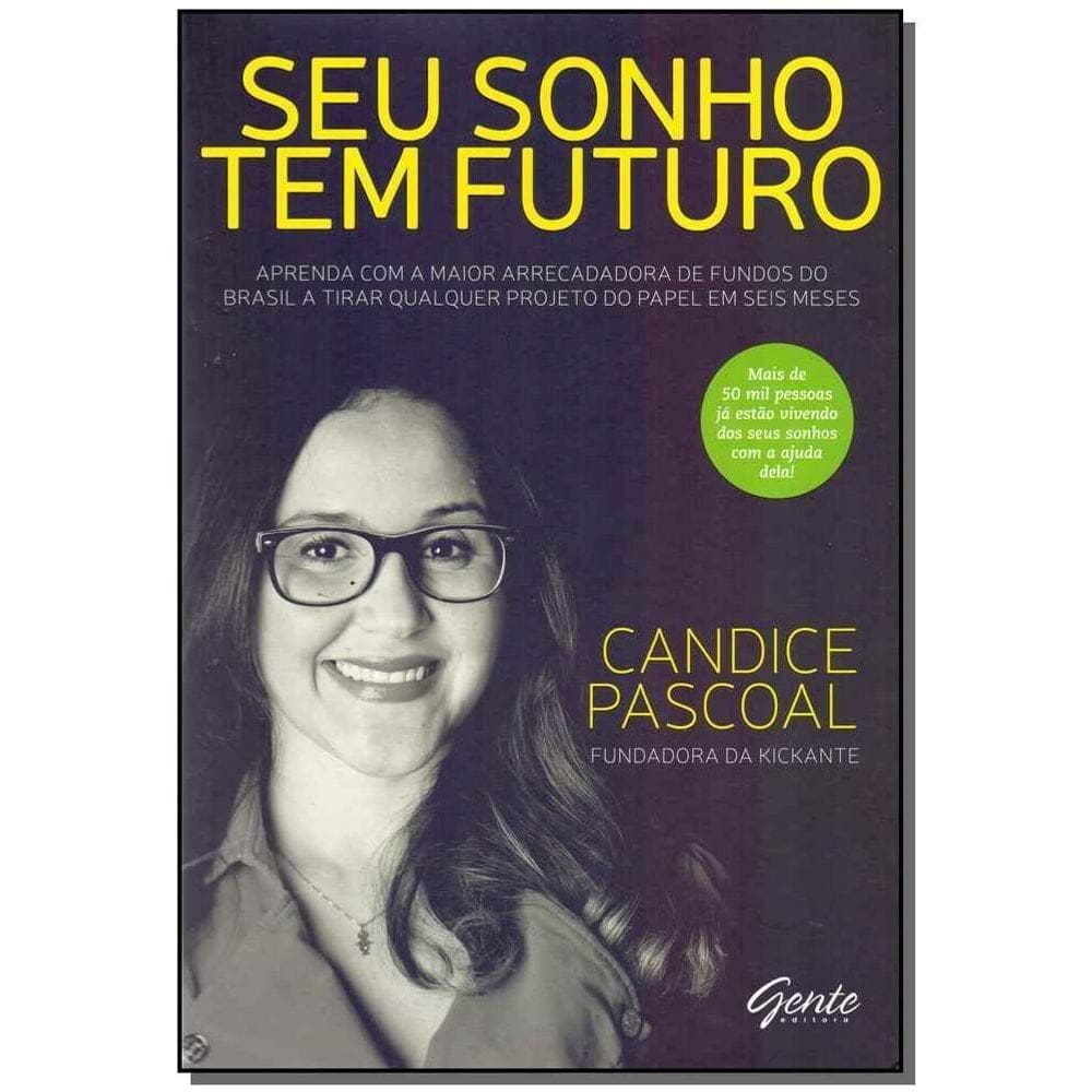Seu Sonho Tem Futuro