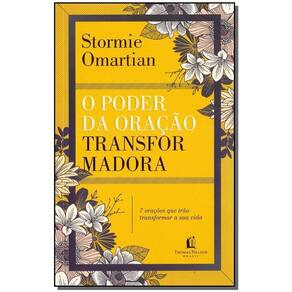Poder da Oração Transformadora, O - 02Ed/18