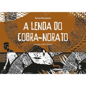 A Lenda do Cobra-Norato