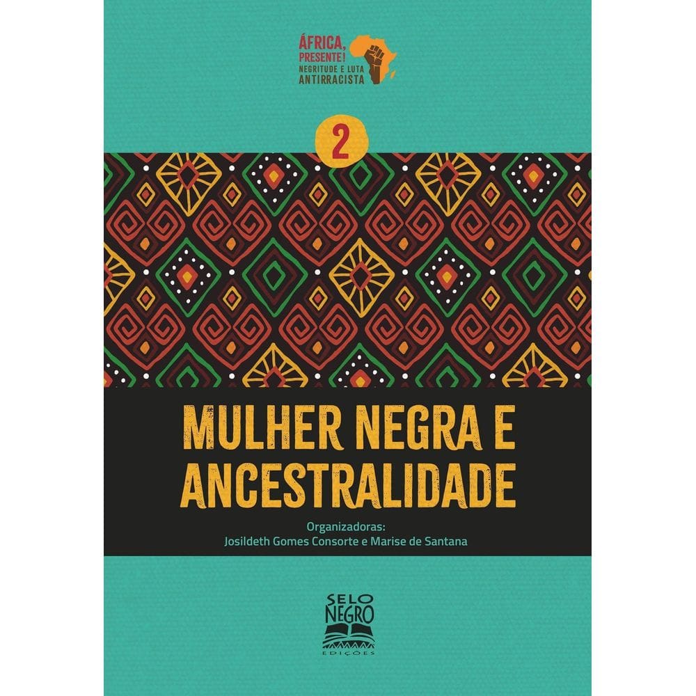 Mulher Negra e Ancestralidade