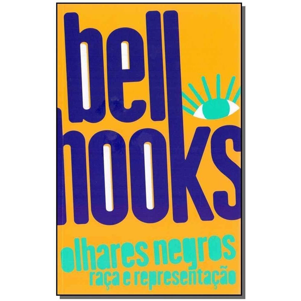 Olhares Negros - Raça e Representação