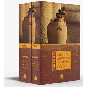 Teologia Sistemática De Chafer - Volume 1 & 2
