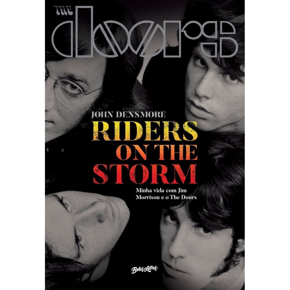 Riders On The Storm - Minha Vida Com Jim Morrison e o The Doors