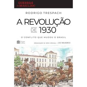 A Revolução de 1930 - (Harpercollins)