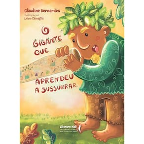 O Gigante Que Aprendeu a Sussurrar