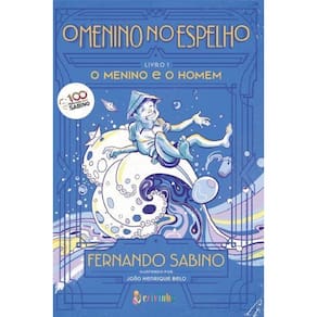 O Menino No Espelho - Vol 1 - O Menino e o Homem
