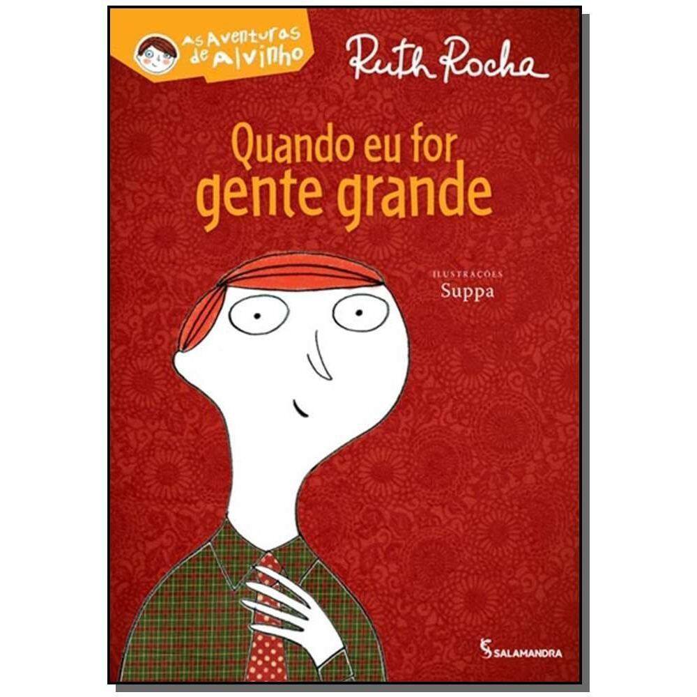 Quando Eu For Gente Grande