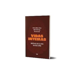 Vidas Inteiras - Histórias Dos 10 Anos da Lei de Cotas
