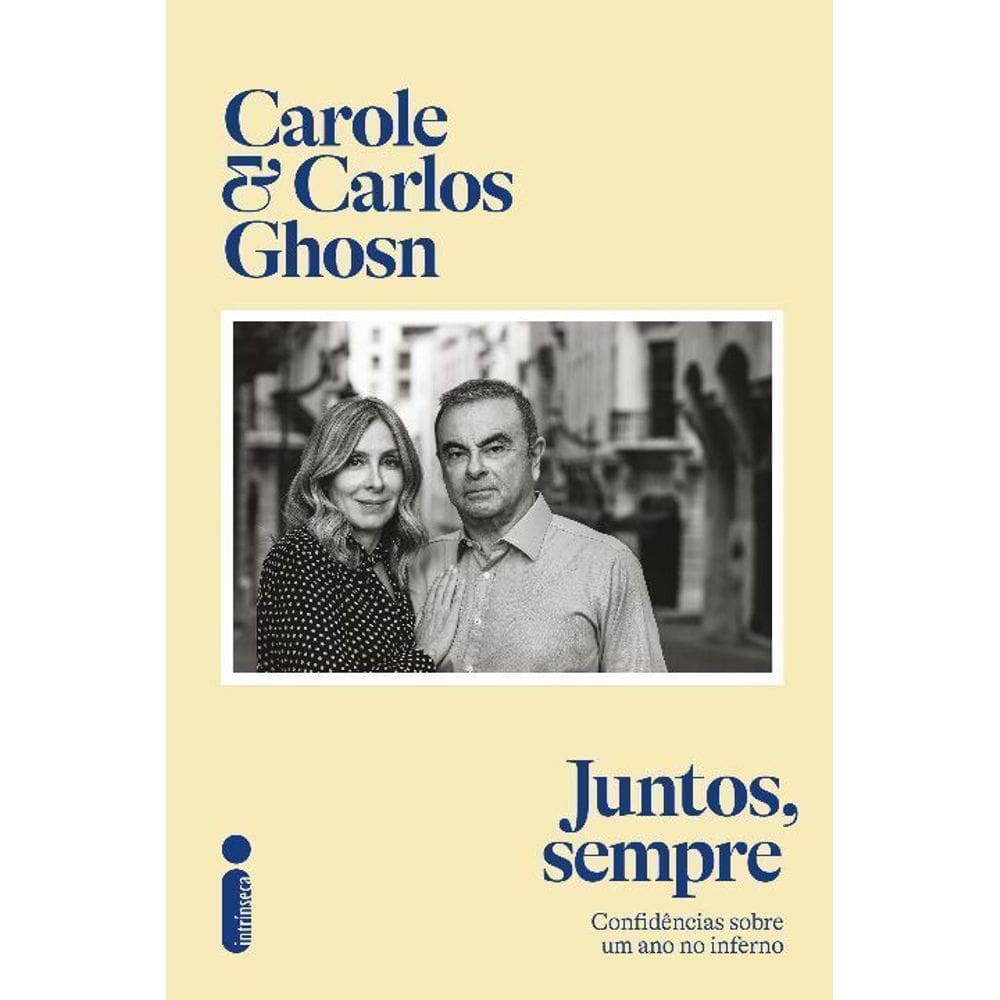 Juntos, Sempre - Confidências Sobre Um Ano No Inferno