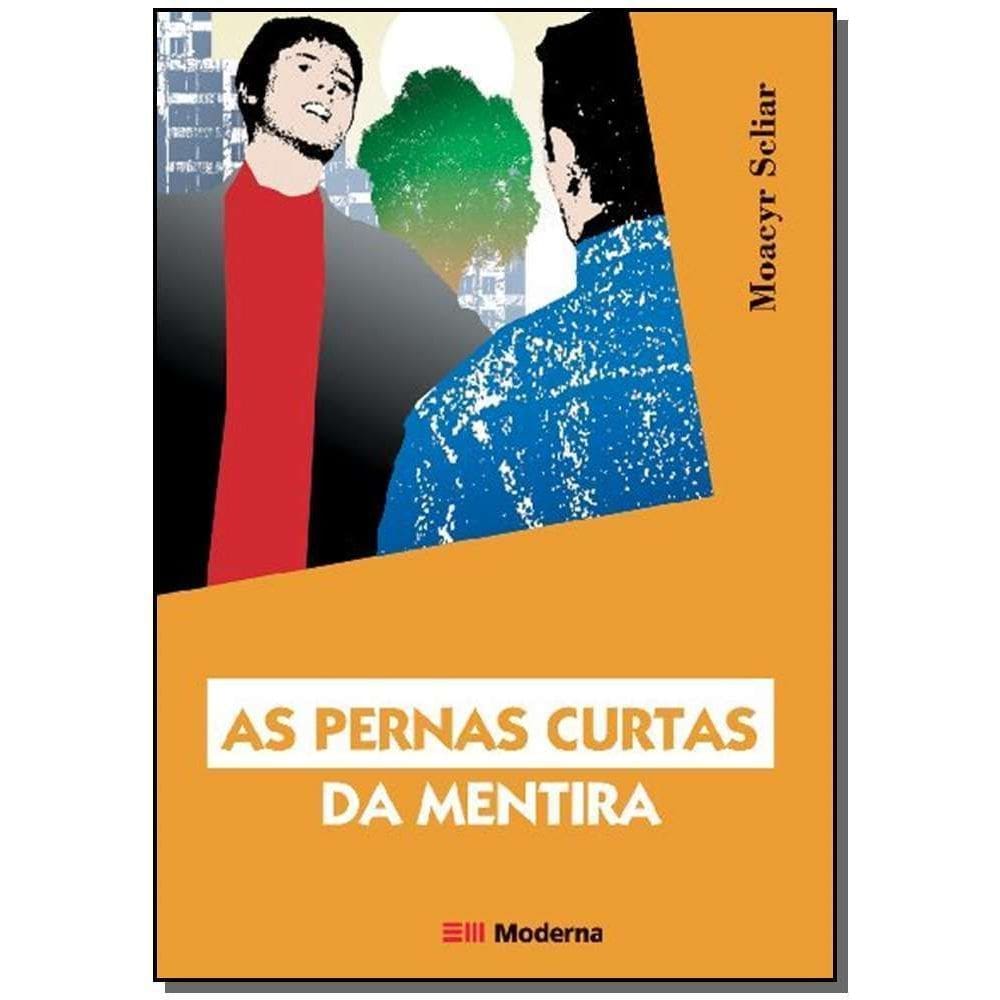 As Pernas Curtas Da Mentira