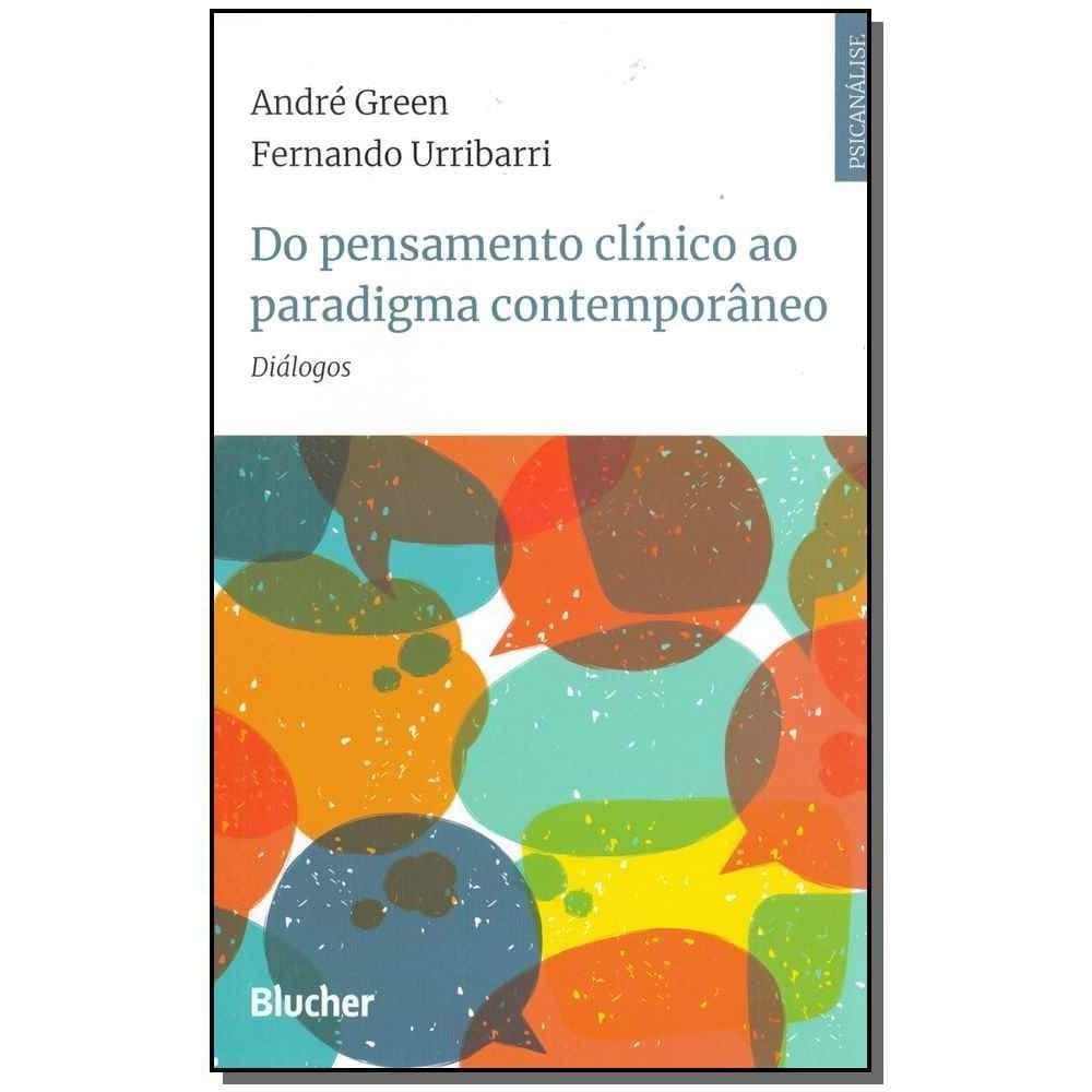 Do pensamento clínico ao paradigma contemporâneo